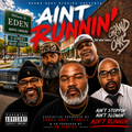 Aint Runnin'- Digital Single